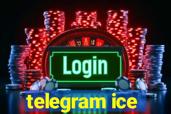 telegram ice